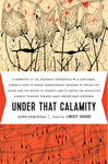 Under That Calamity by John Perceval, edited by Lindsey Grubbs