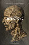 The Afflictions by Vikram Paralkar (1st Edition)
