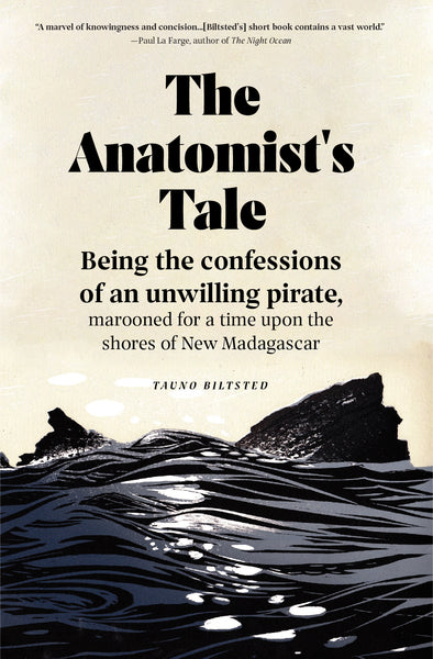 The Anatomist's Tale by Tauno Biltsted