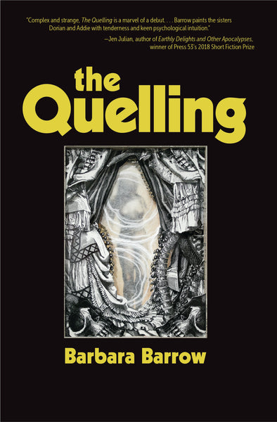 The Quelling by Barbara Barrow